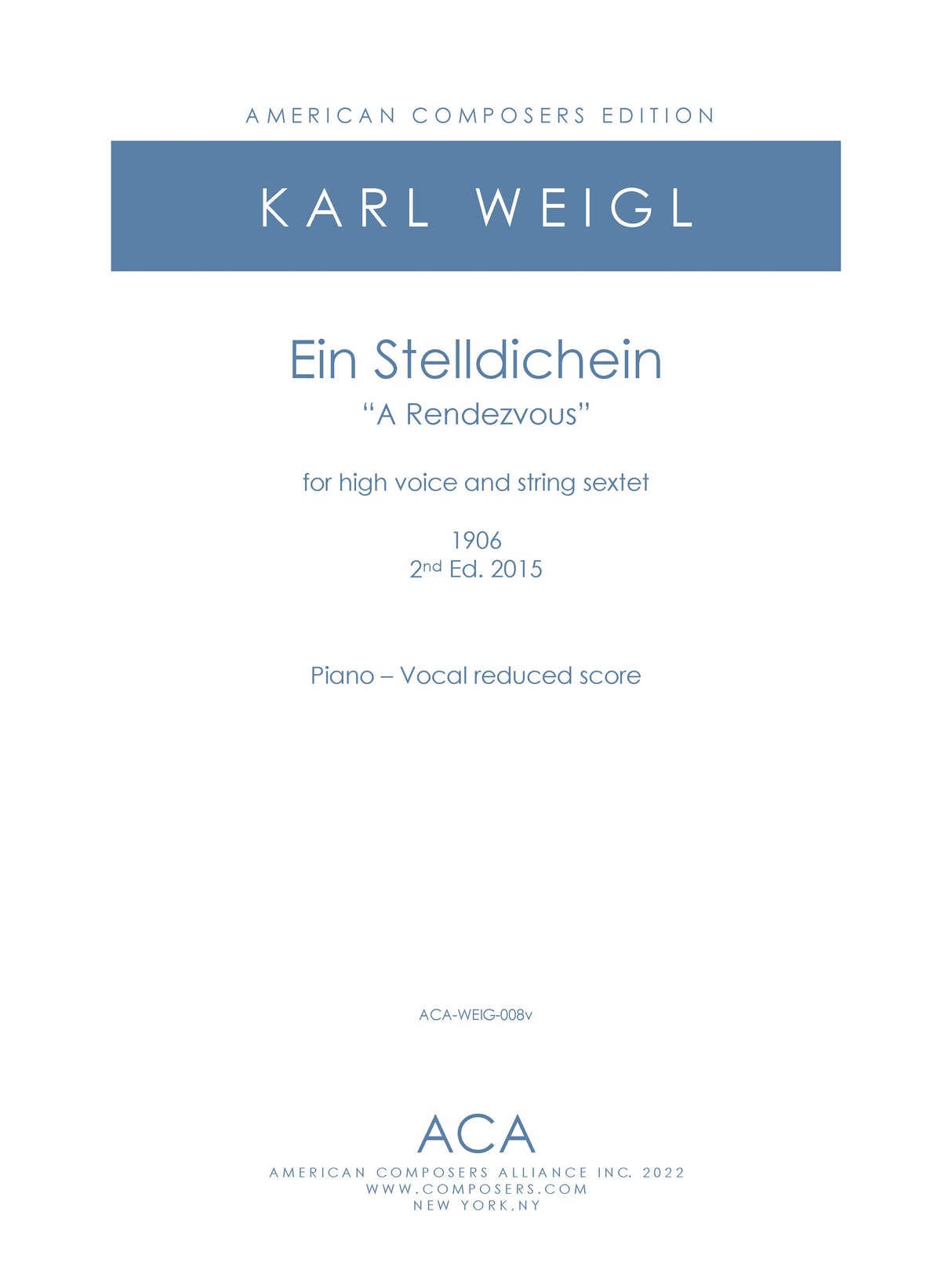 Weigl: A Rendezvous