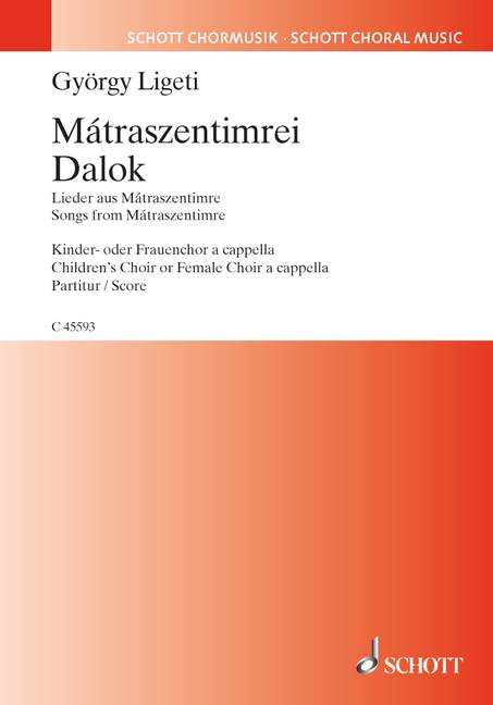 Ligeti: Mátraszentimrei Dalok