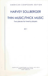 Sollberger: Thin Music / Thick Music