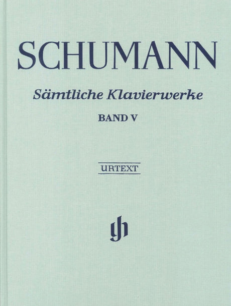 Schumann: Complete Piano Works - Volume 5