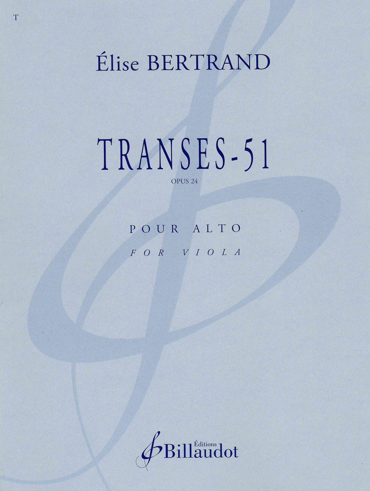 Bertrand: Transes-51, Op. 24
