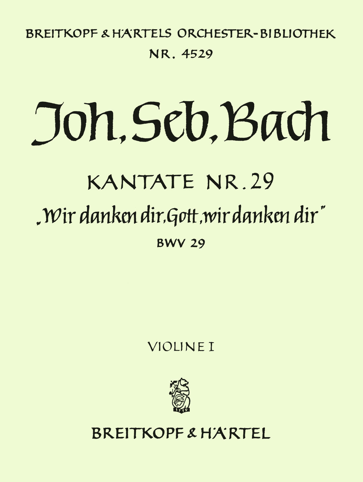 Bach: Wir danken dir, Gott, wir danken dir, BWV 29 - Cantata for a Town Council Inauguration