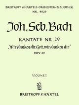 Bach: Wir danken dir, Gott, wir danken dir, BWV 29 - Cantata for a Town Council Inauguration