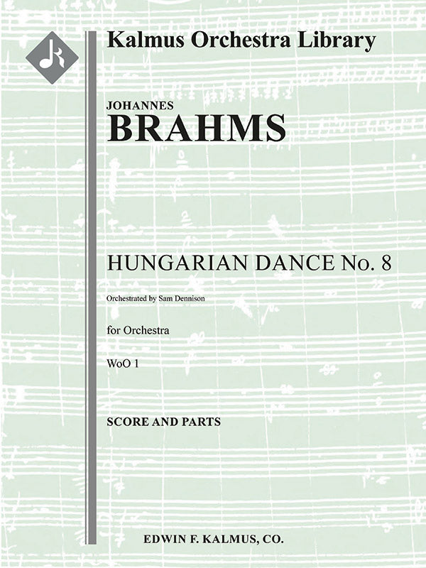 Brahms: Hungarian Dance No. 8 (arr. for orchestra)