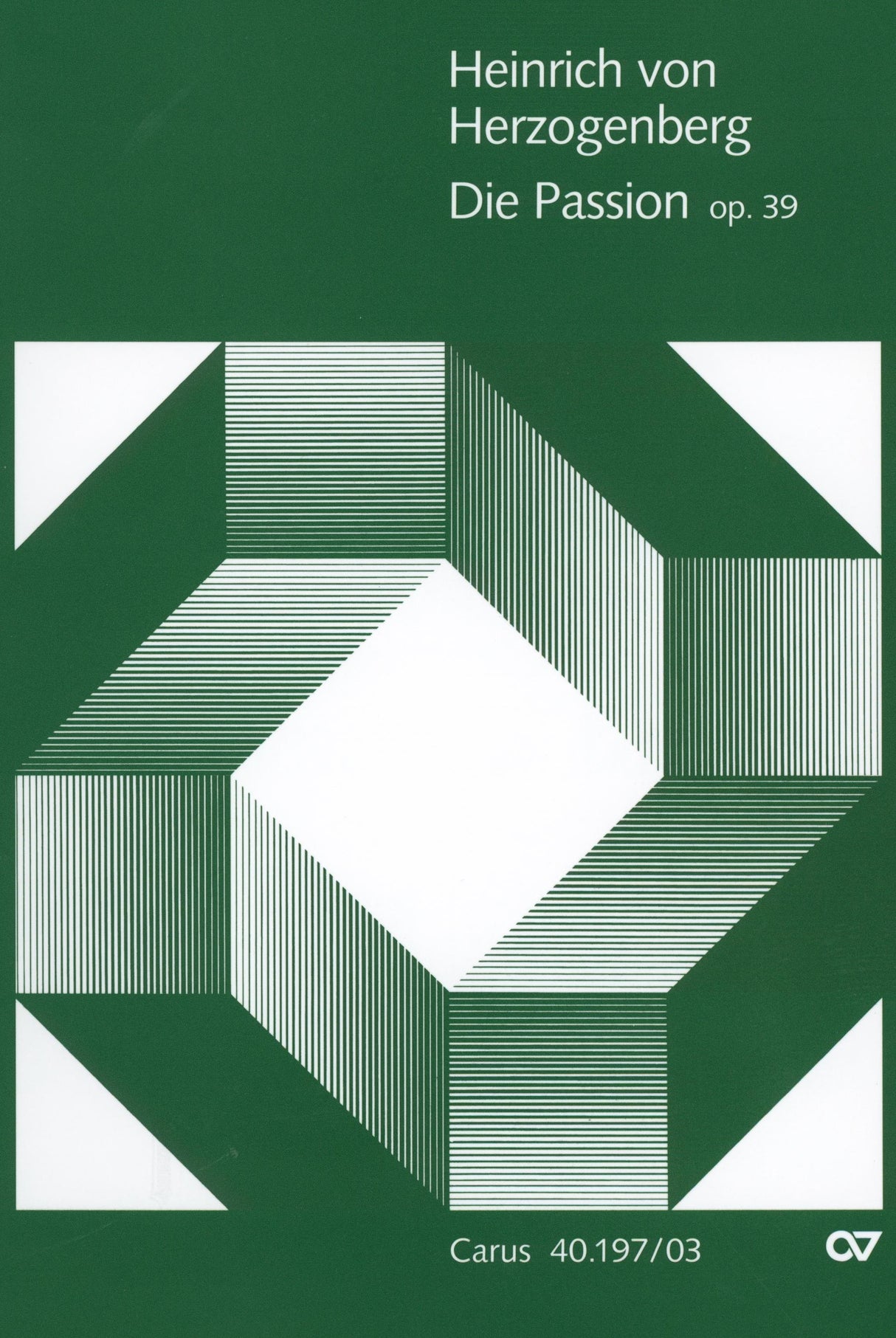 Herzogenberg: Die Passion, Op. 39