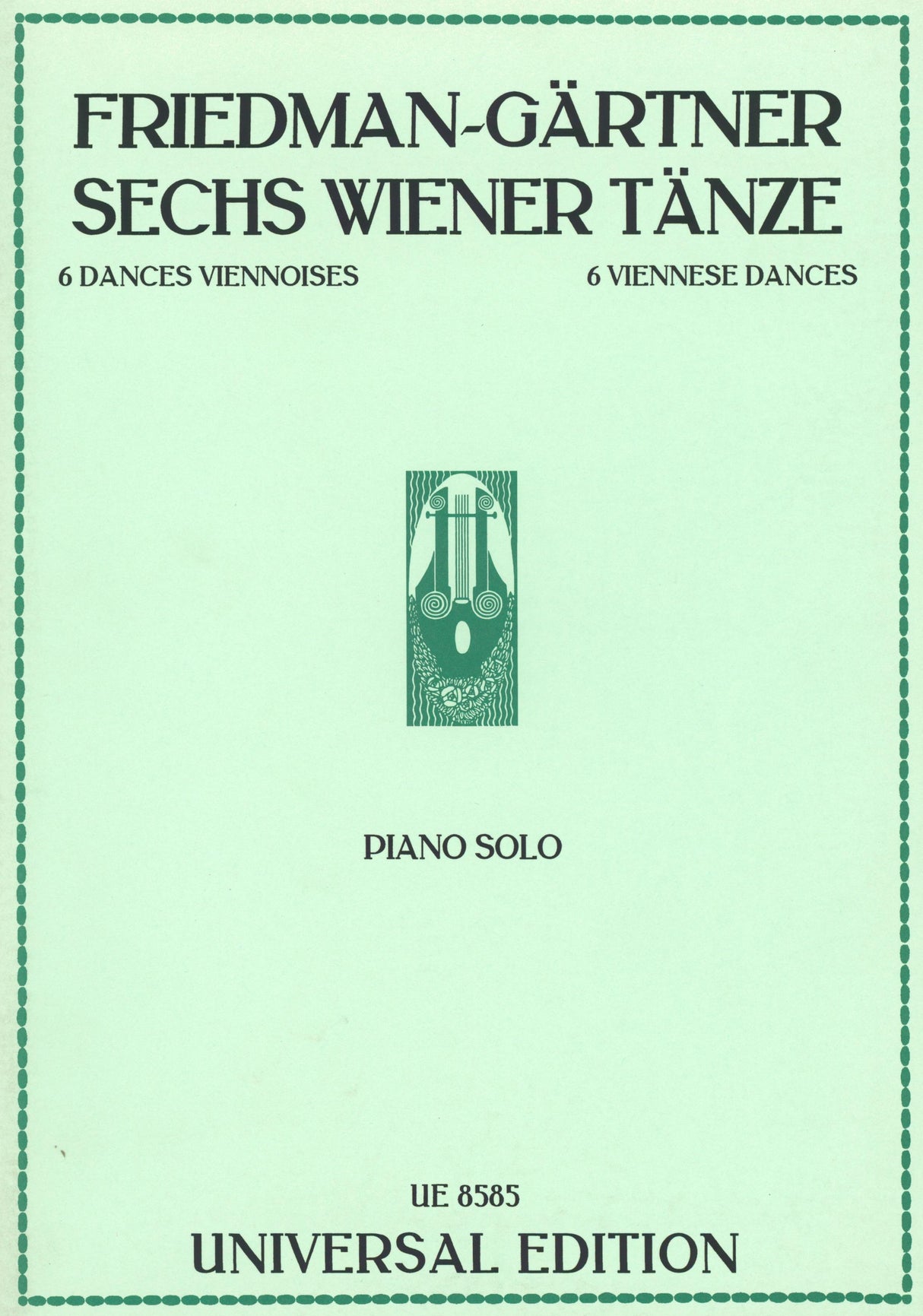 Friedman-Gärtner: 6 Viennese Dances