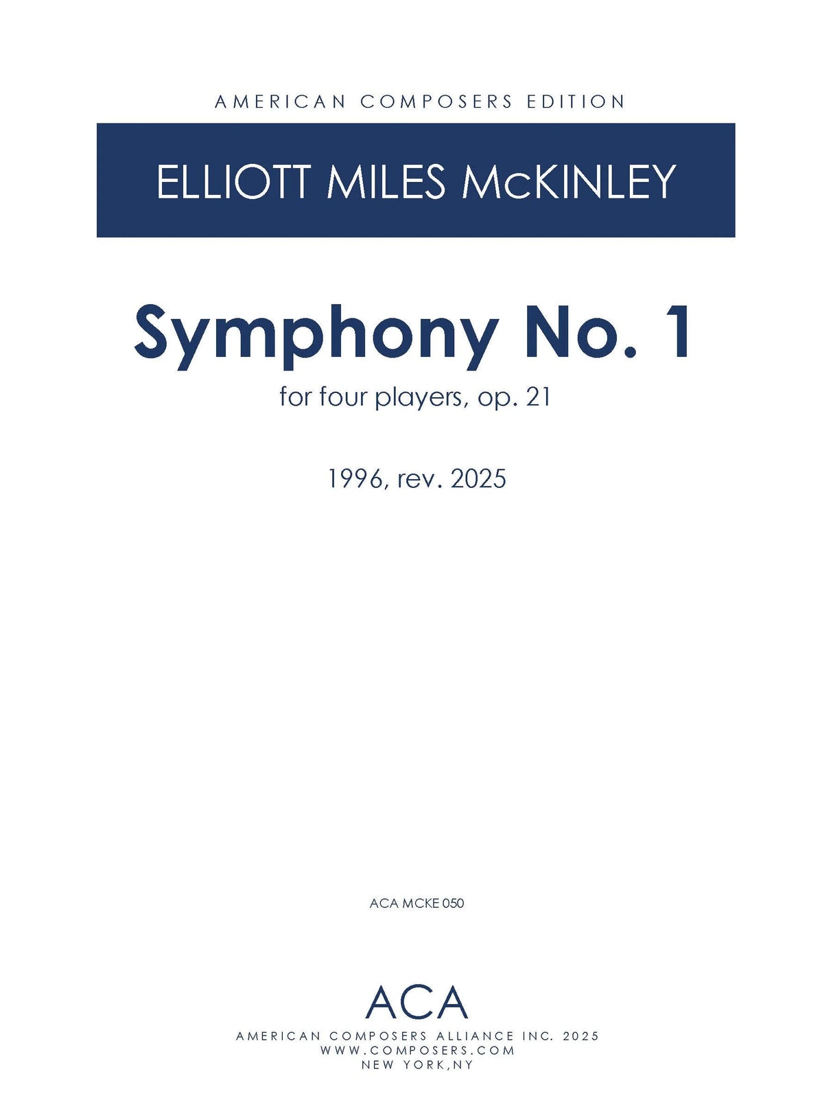 E.M. McKinley: Symphony No. 1 for Four Players, Op. 21