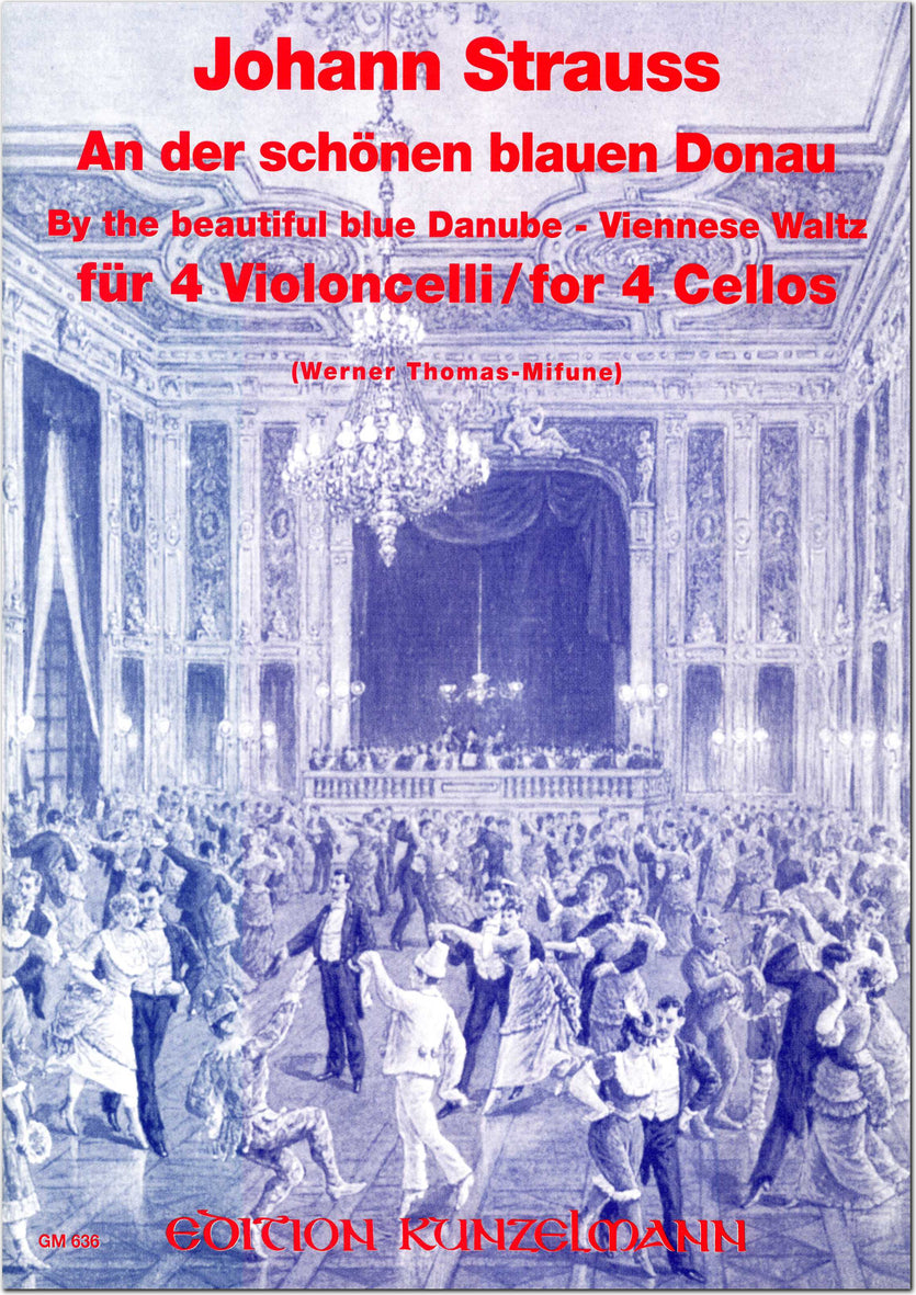 J. Strauss: The Blue Danube, Op. 314 (arr. for 4 cellos)