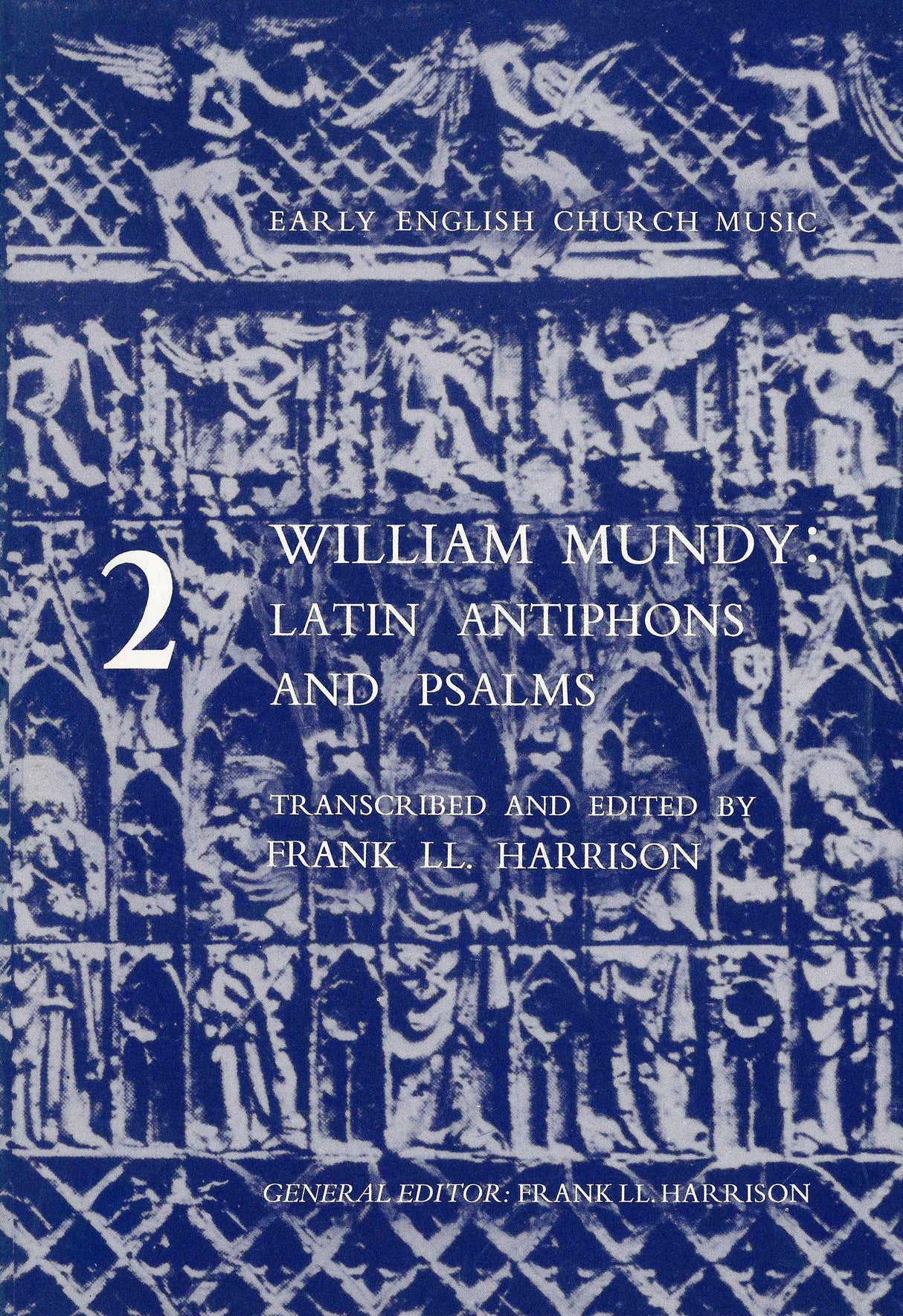 Mundy: Latin Antiphons and Psalms