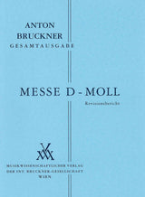 Bruckner: Mass in D Minor