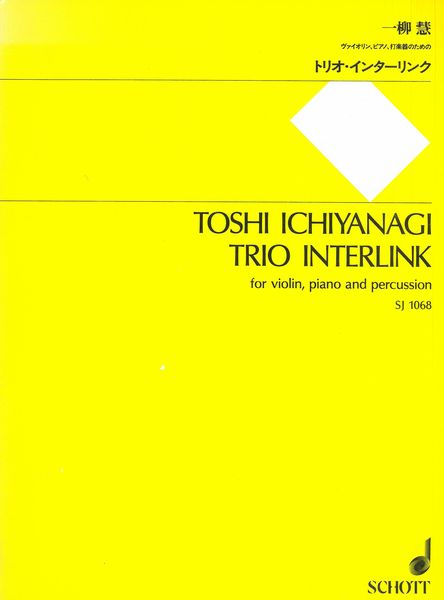 Ichiyanagi: Trio Interlink