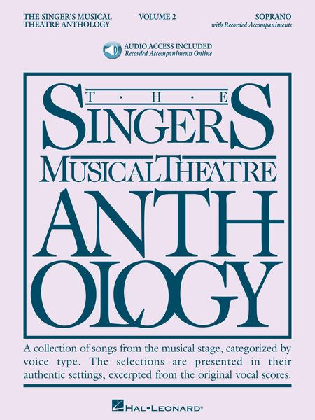 The Singer's Musical Theatre Anthology – Soprano - Volume 2