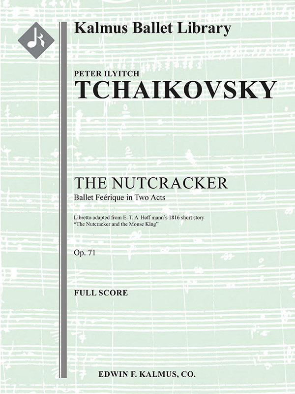 Tchaikovsky: Nutcracker Ballet, Op. 71 – Ficks Music