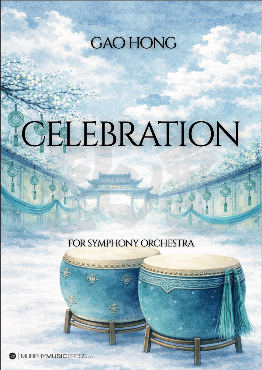 Gao Hong: Celebration (Version for Orchestra)