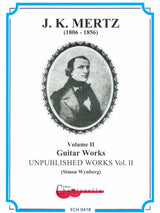 Mertz: Unpublished Works - Volume 2