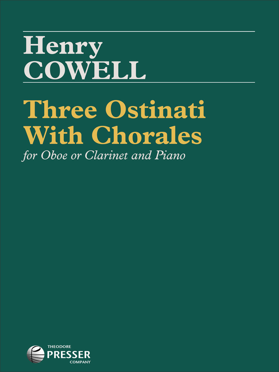 Cowell: 3 Ostinati with Chorales