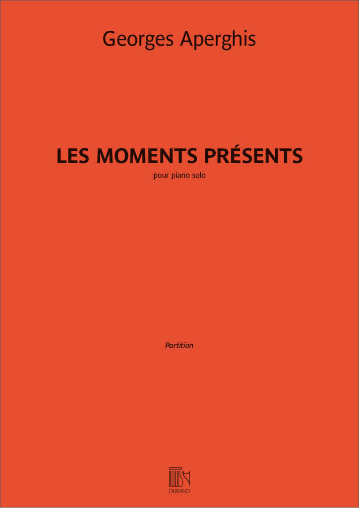 Aperghis: Les moments présents