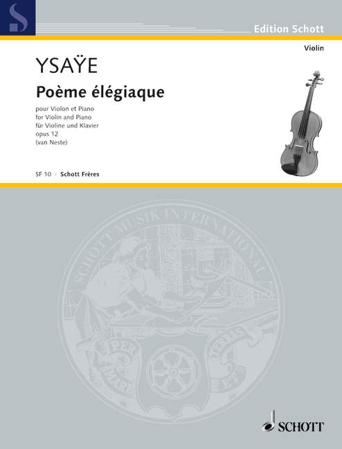 Ysaÿe: Poème élégiaque, Op. 12