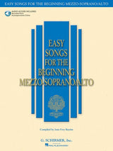 Easy Songs for the Beginning Mezzo-Soprano/Alto - Volume 1