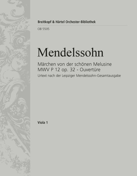 Mendelssohn: Fairy Tale of the Fair Melusine, MWV P 12, Op. 32