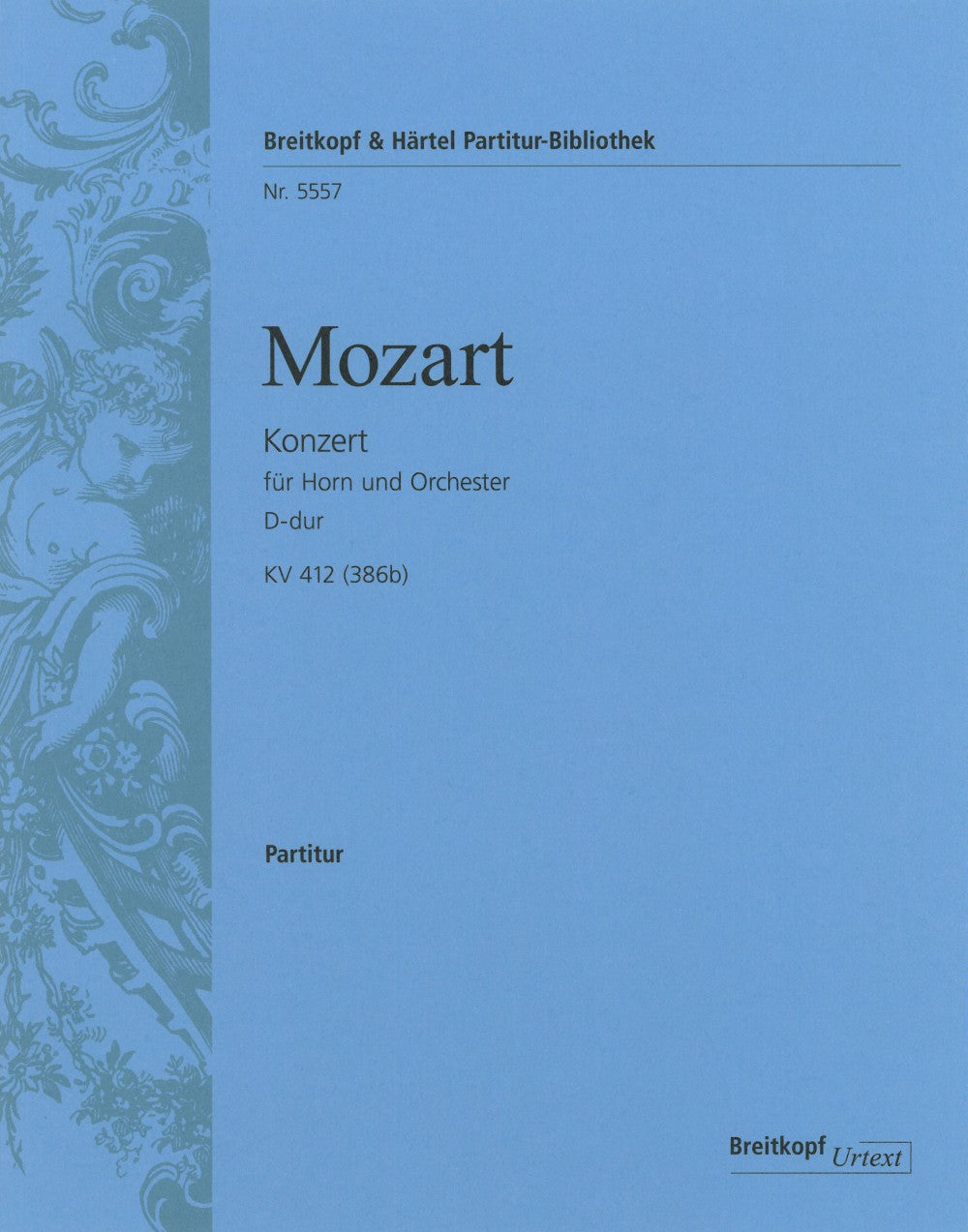 Mozart: Horn Concerto No. 1 in D Major, K. 412/514 (386b) – Ficks