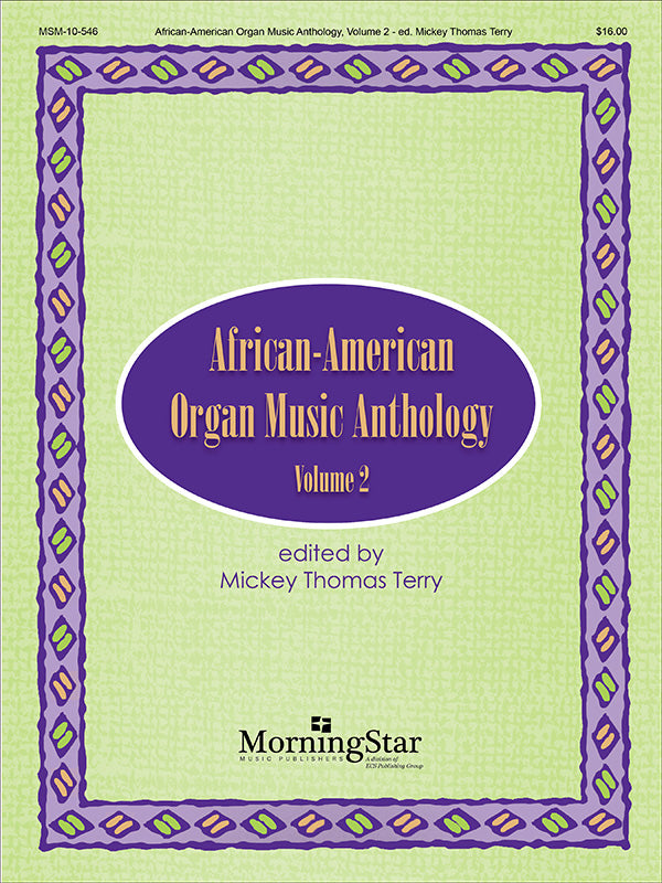 African-American Organ Music Anthology - Volume 2