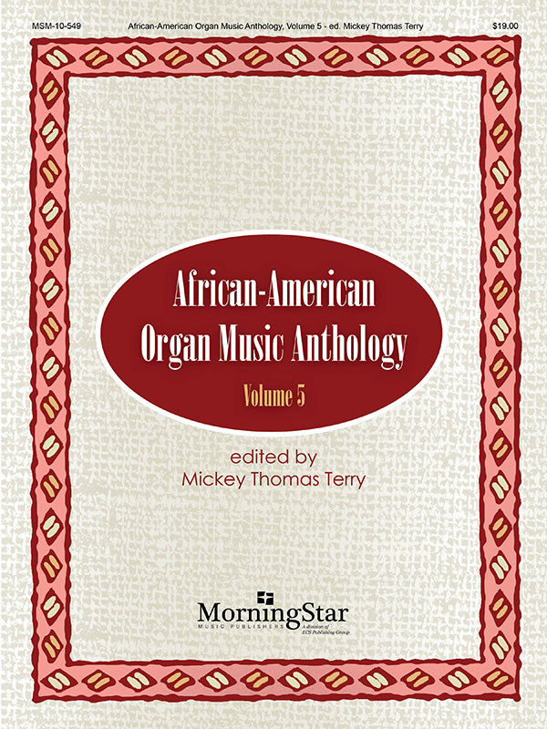 African-American Organ Music Anthology - Volume 5
