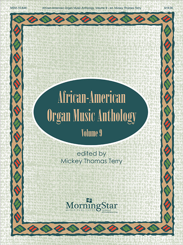 African-American Organ Music Anthology - Volume 9