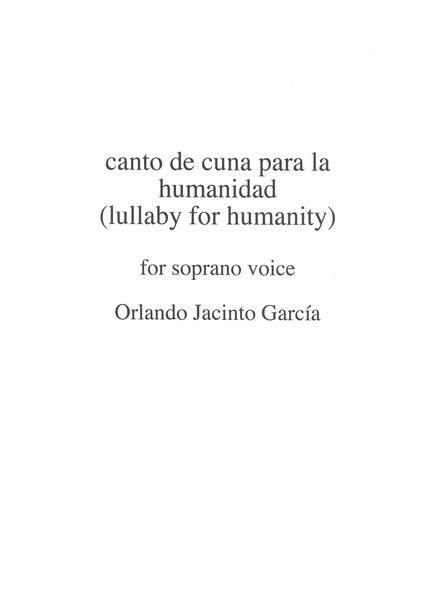 García: canto de cuna para la humanidad