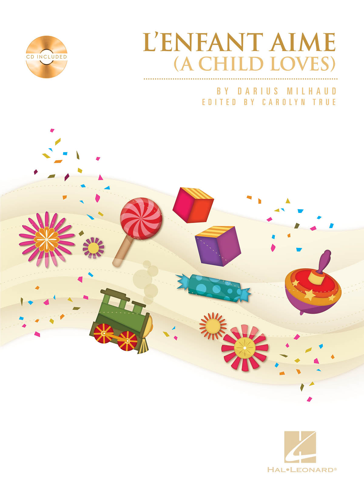 Milhaud: L'enfant aime (A Child Loves)