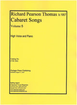 Thomas: Cabaret Songs - Volume 5