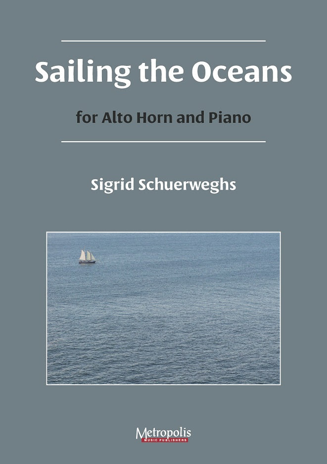 Schuerweghs: Sailing the Oceans