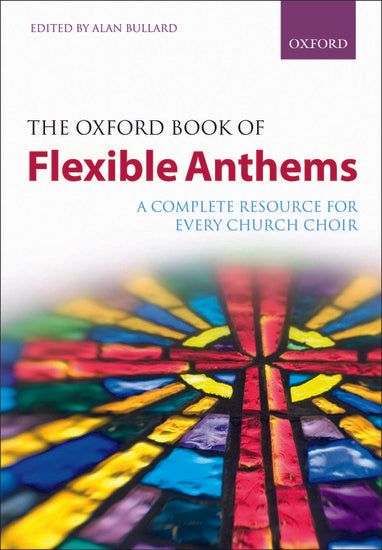 The Oxford Book of Flexible Anthems