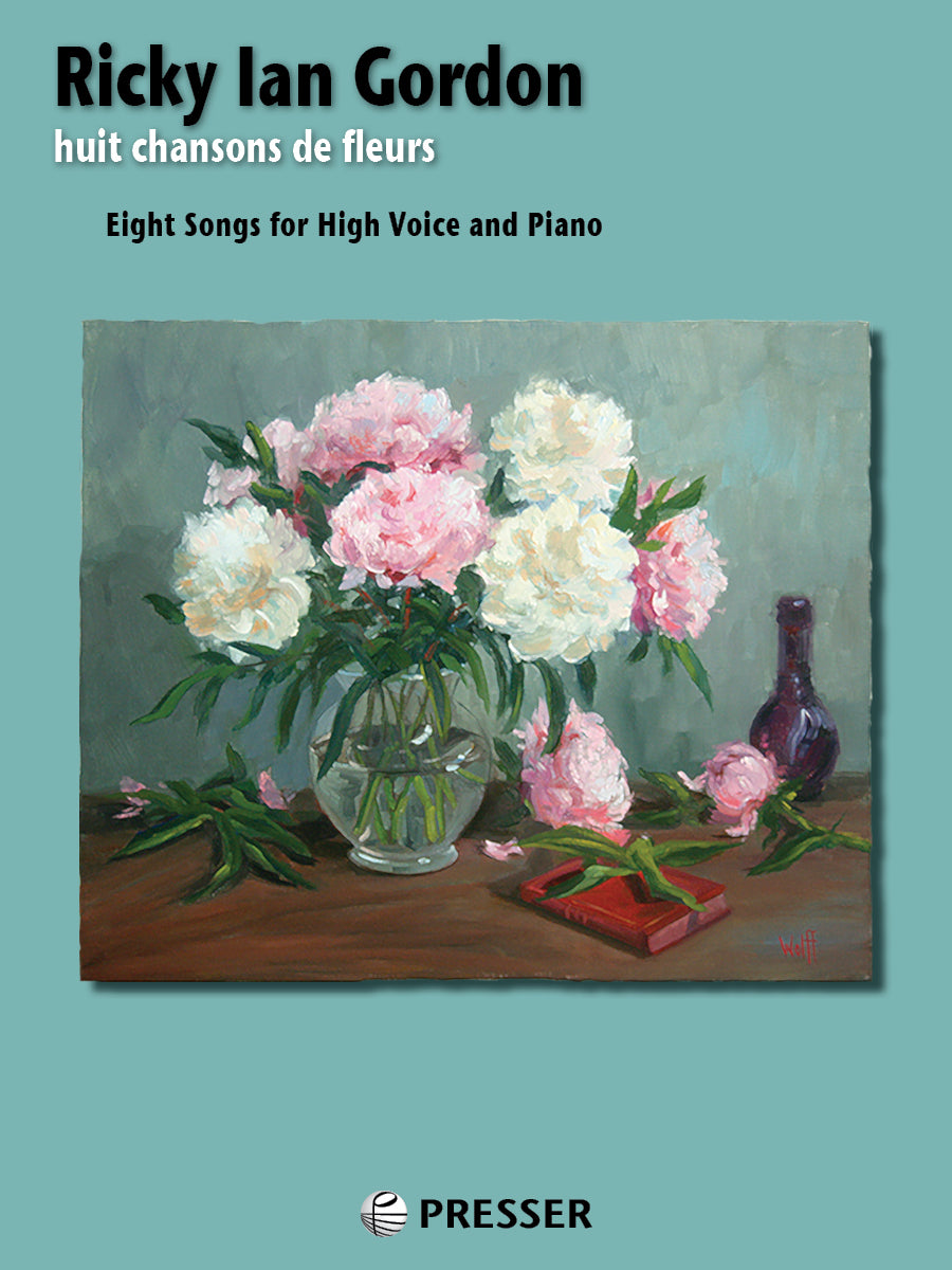 Gordon: Huit Chansons de Fleurs