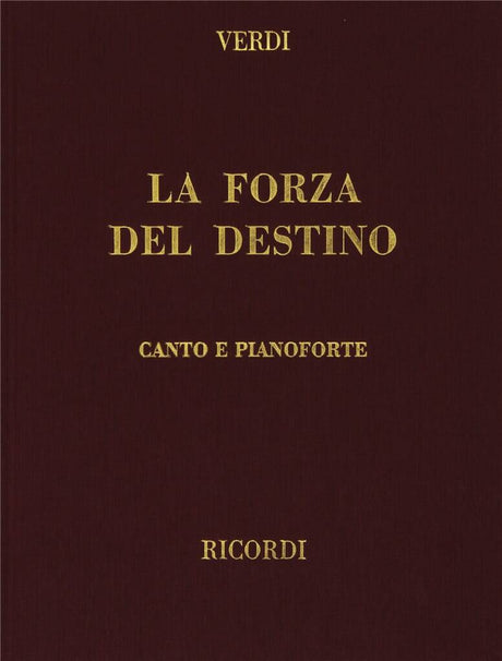 Verdi: La Forza del Destino