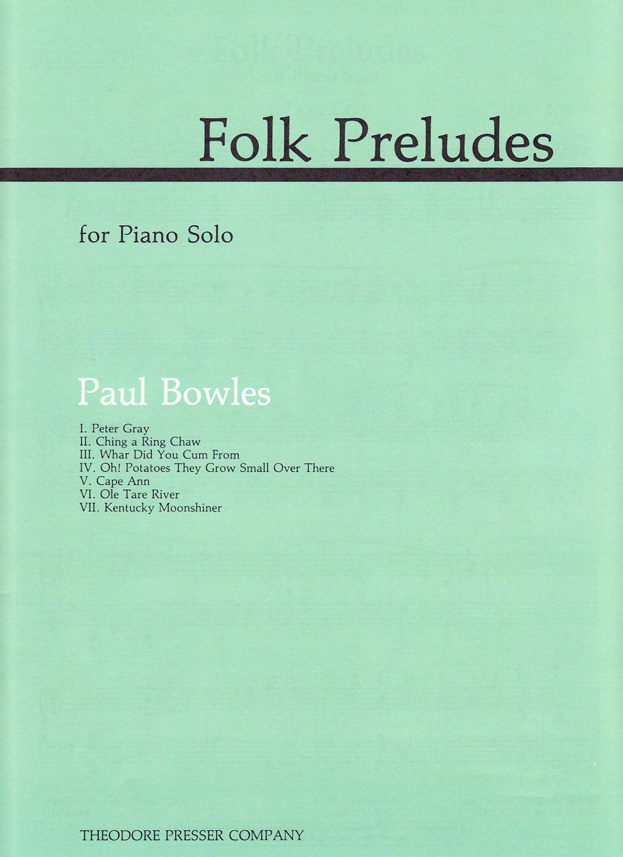 Bowles: Folk Preludes