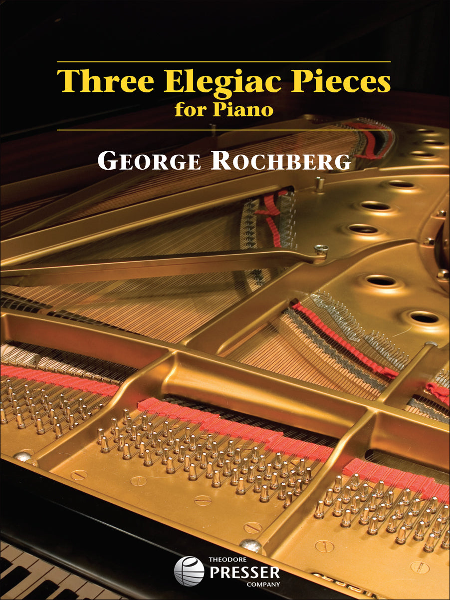 Rochberg: 3 Elegiac Pieces