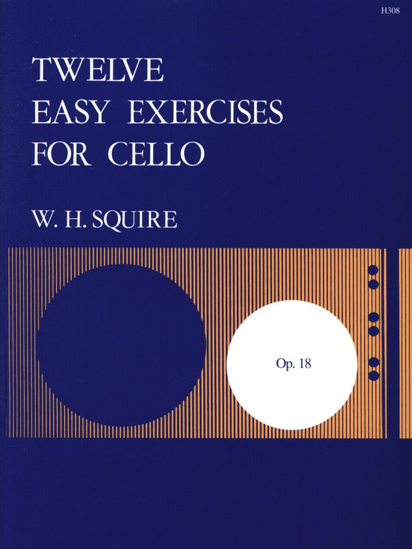 Squire: 12 Easy Exercises for Cello, Op. 18