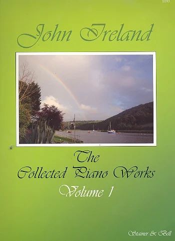 Ireland: The Collected Works for Piano - Volume 1