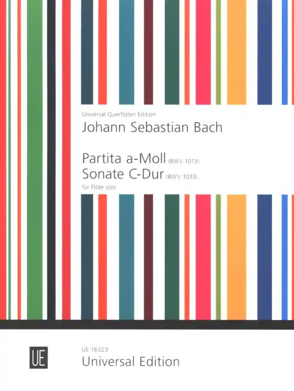 Bach: Partita in A Minor, BWV 1013 & Sonata in C Major, 1033