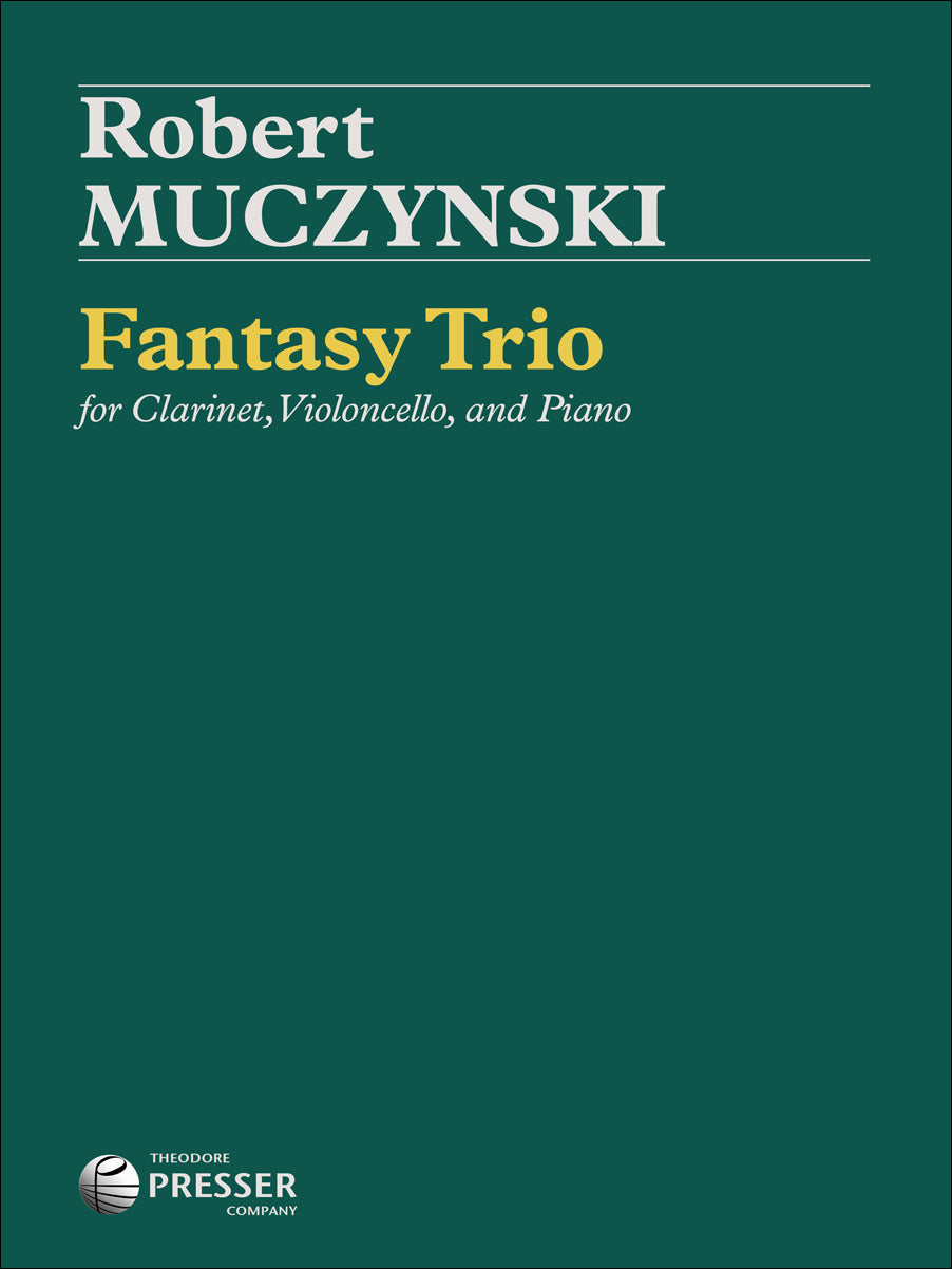 Muczynski: Fantasy Trio, Op. 26