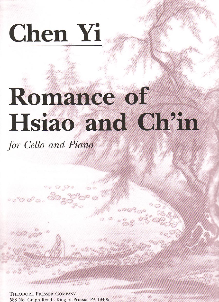 Chen: Romance of Hsiao and Ch'In (Version for Cello & Piano)