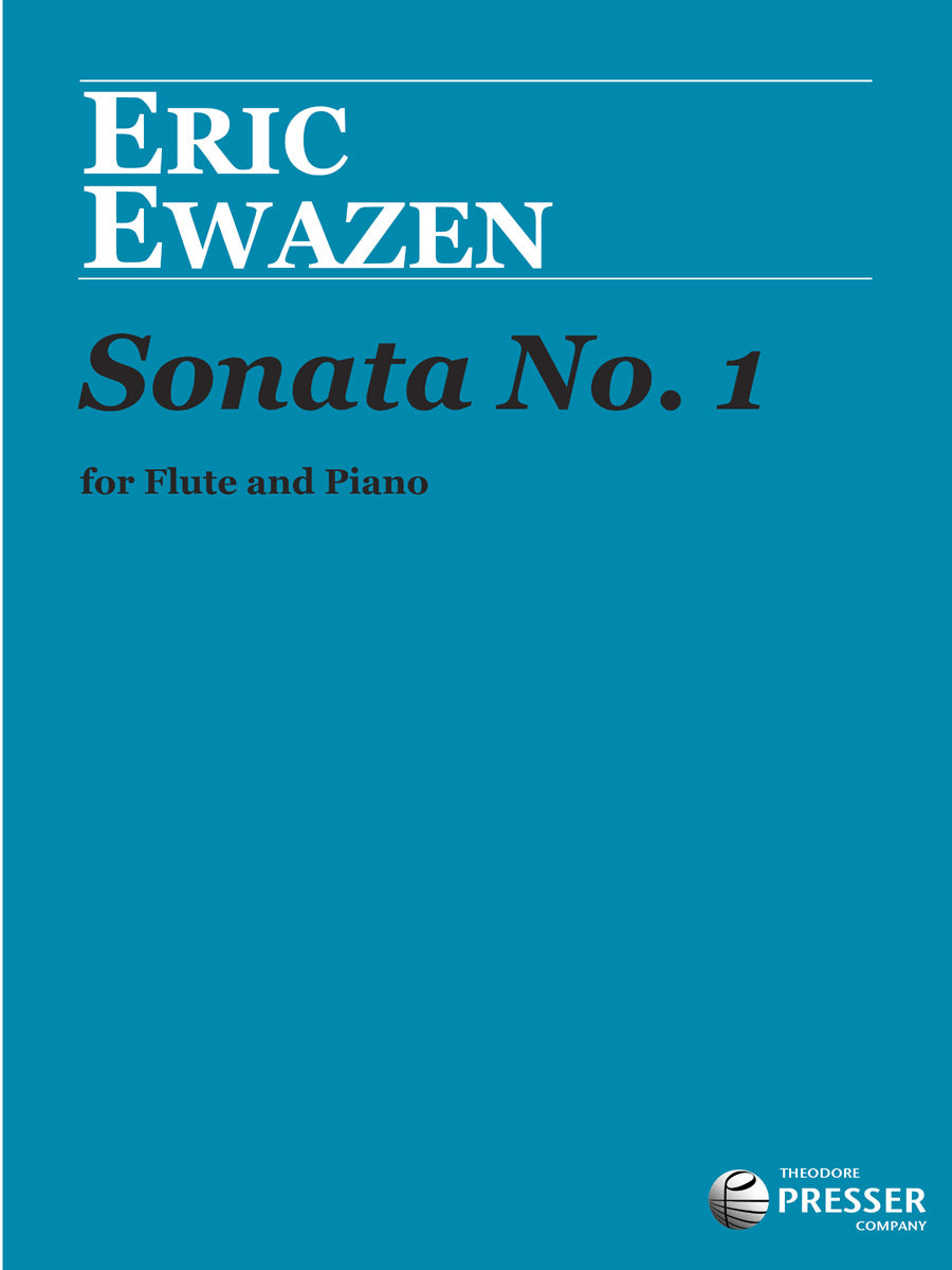 Ewazen: Flute Sonata No. 1