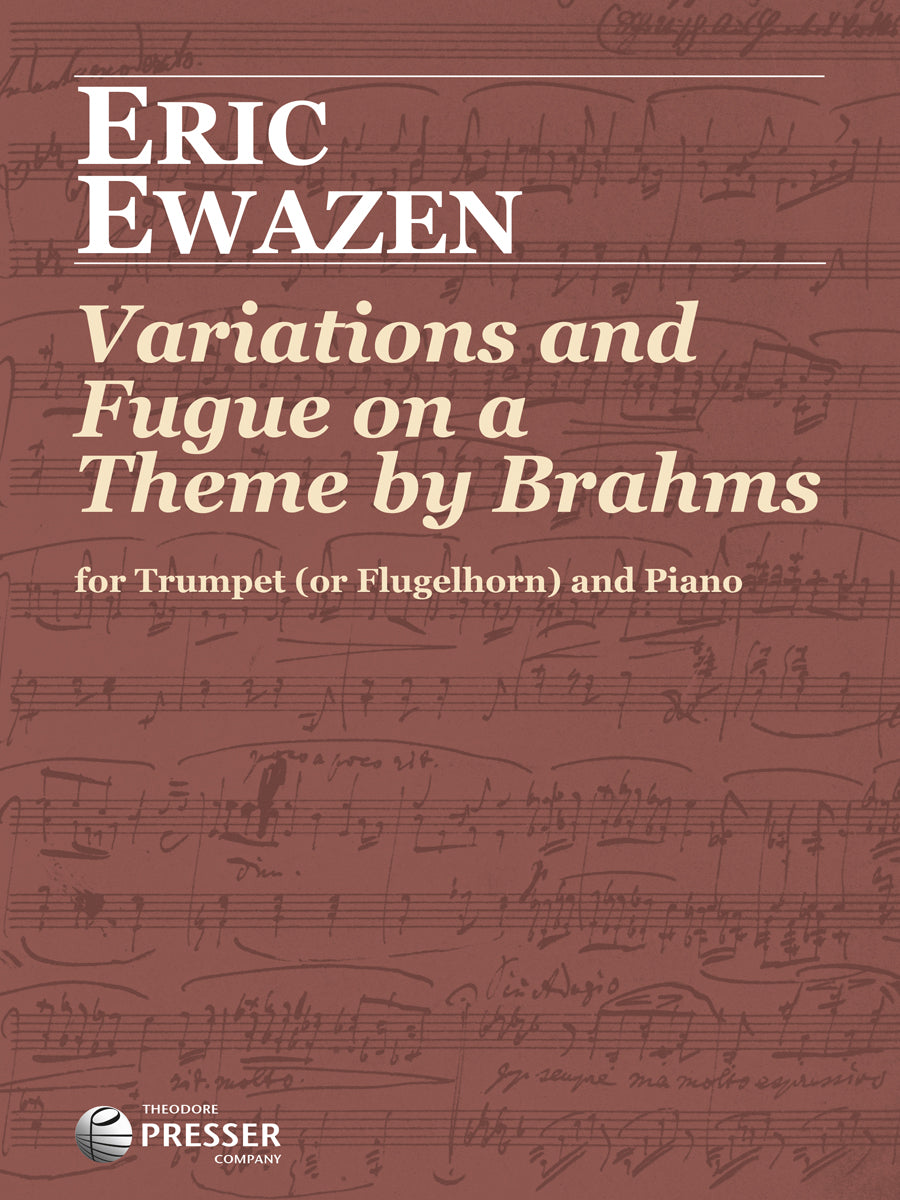 Ewazen: Variations and Fugue on a Theme by Brahms