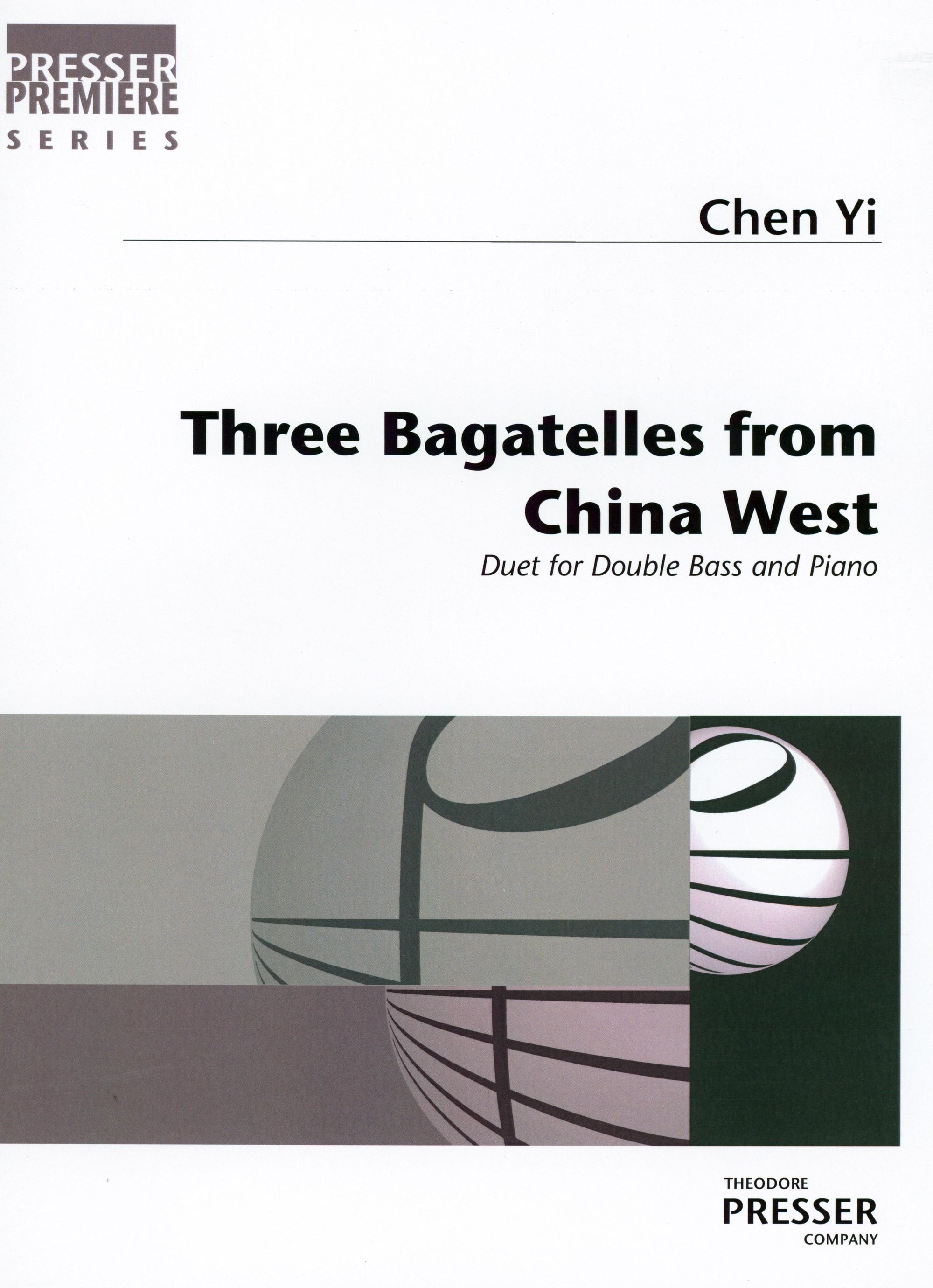 Chen: Three Bagatelles From China West - Version for Double Bass & Piano