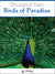 Ran: Birds of Paradise