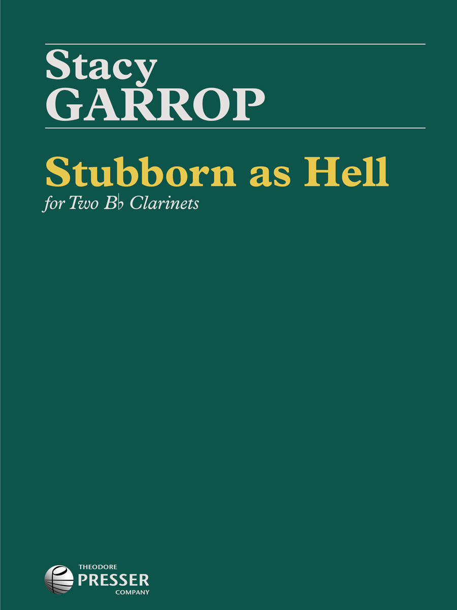Garrop: Stubborn As Hell
