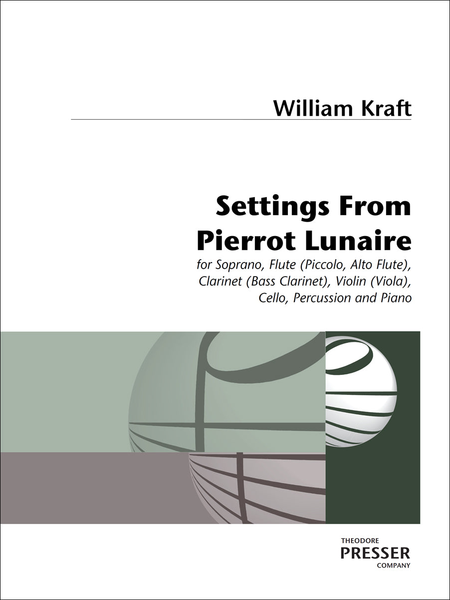 Kraft: Settings From Pierrot Lunaire