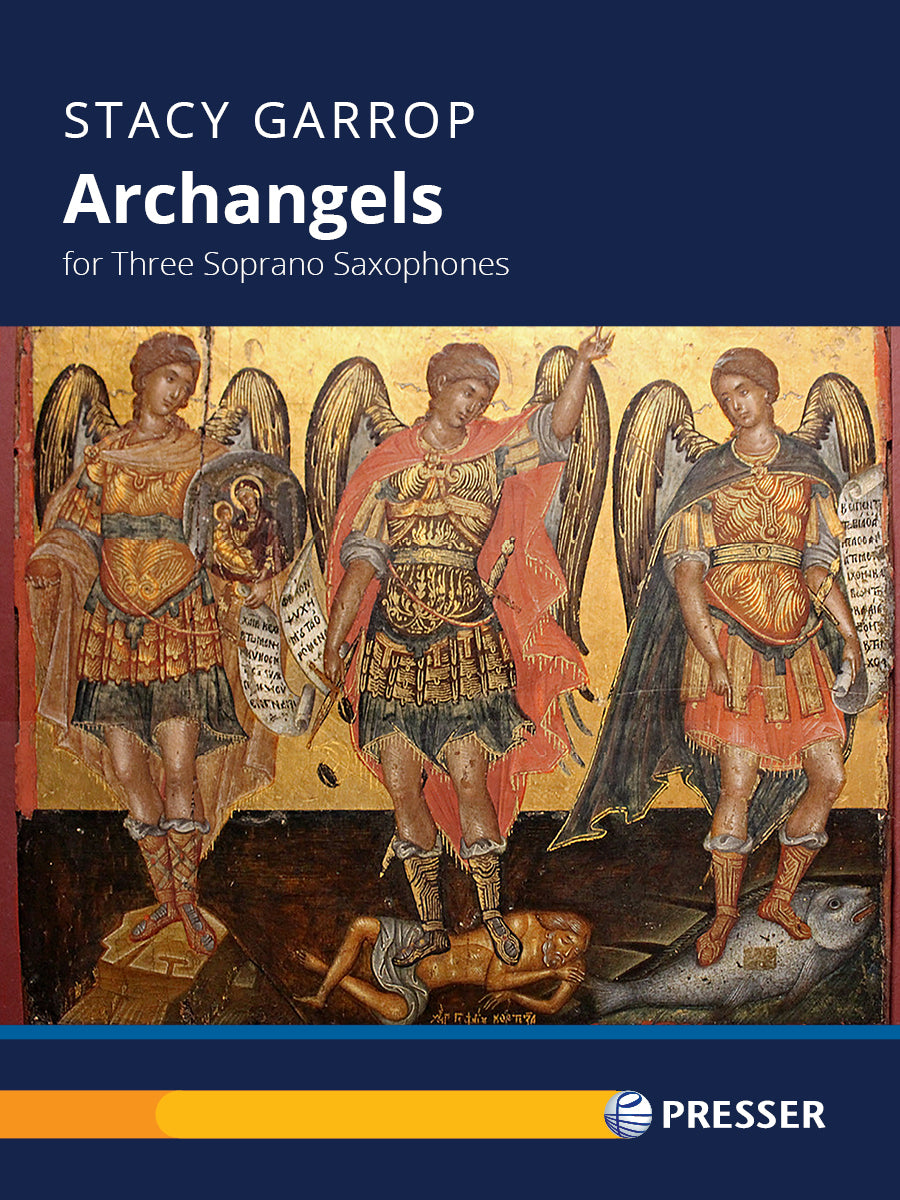 Garrop: Archangels (Version for 3 Soprano Saxophones)