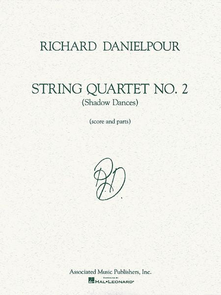 Danielpour: String Quartet No. 2
